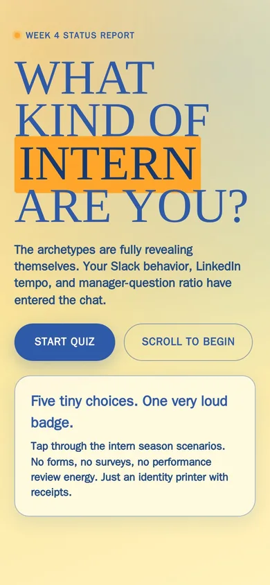 What Kind of Intern Are You? workplace personality quiz start screen